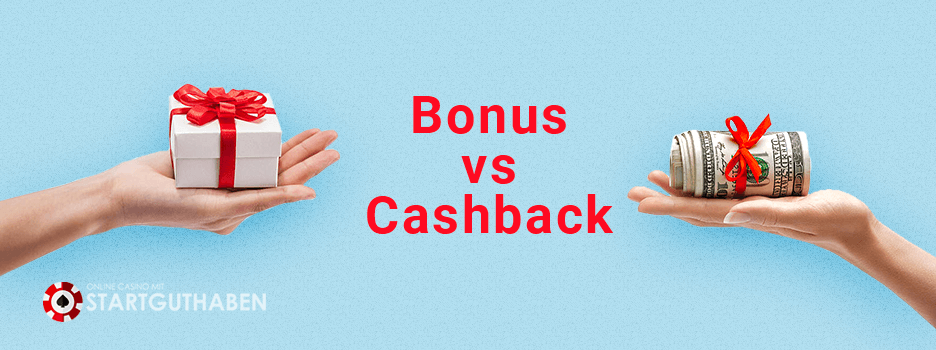 Cashback vs Boni